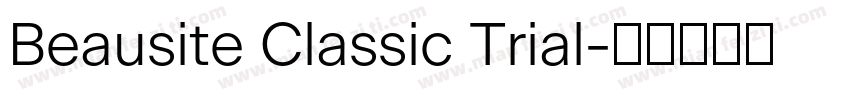 Beausite Classic Trial字体转换